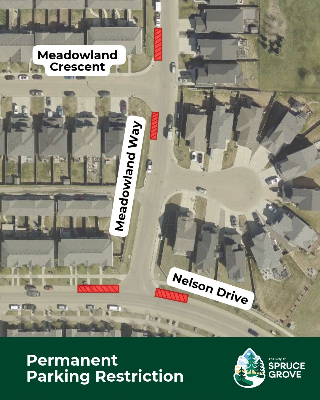 Permanent Parking Restriction Meadowland Way Nelson Drive Spruce Grove